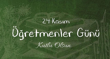 RESİMLİ ÖĞRETMENLER GÜNÜ MESAJI VE SÖZLERi
