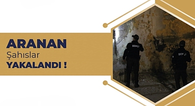 Şanlıurfa’da Çok Sayıda Suçtan Aranan 6 Kişi Yakalandı