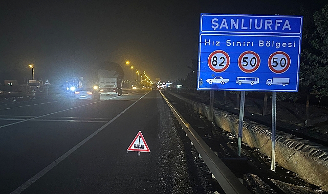 Şanlıurfa'da Hız Sınırını Aşanlara Geçit Yok