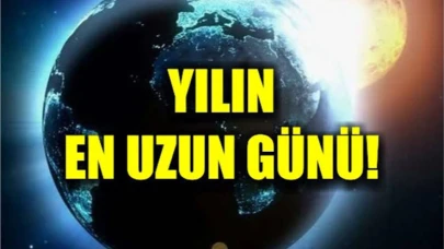 Yılın En Uzun Günü Bugün: Yaz Gündönümüyle Birlikte Resmen Yaz Başladı