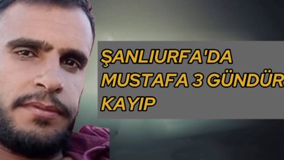 Şanlıurfa’da Sırra Kadem Bastı: 4 Çocuk Babası 3 Gündür Kayıp!