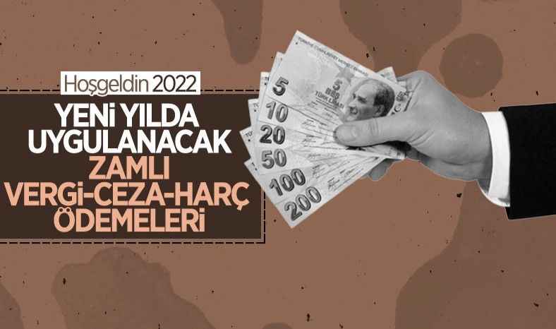 Yeni yılda uygulanacak vergi, ceza ve harçlar