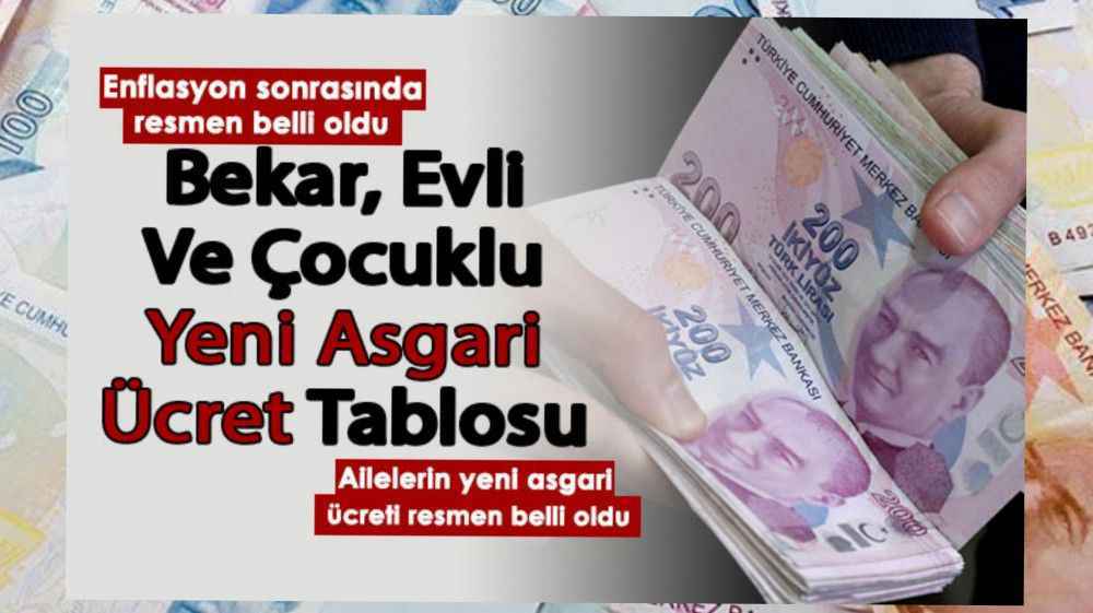 İşte evli, çocuklu ve bekar için yeni asgari ücret tablosu