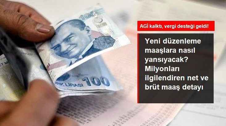 AGİ'nin yerine getirilen vergi desteği maaşlara nasıl yansıyacak? Milyonları ilgilendiren net ve brüt maaş detayı