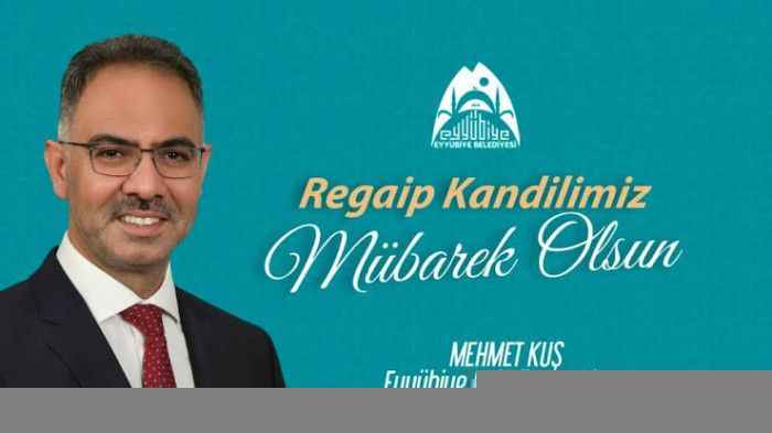 BAŞKAN KUŞ'TAN REGAİP KANDİLİ MESAJI