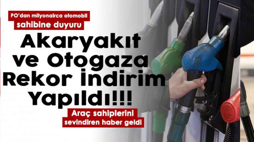 PO’dan otomobil sahipleri için duyuru yapıldı! Benzin, motorin ve LPG’ye rekor indirim yapıldı