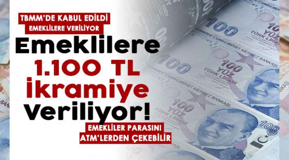 TBMM’de Kabul Edildi: Bütün Emeklilere 1.100 TL İkramiye Veriliyor
