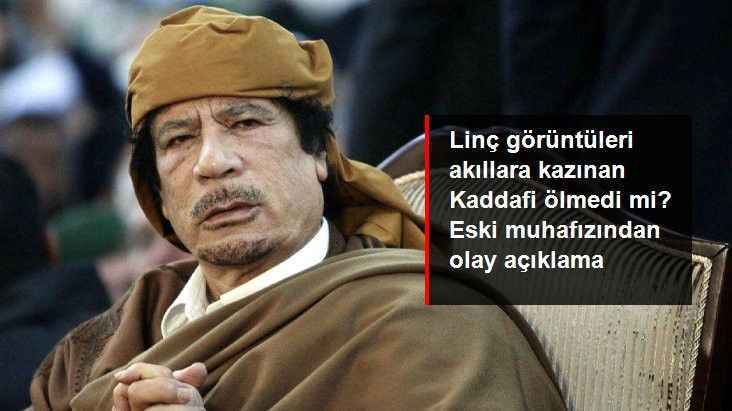 Muammer Kaddafi Ölmedi, Halen Hayatta
