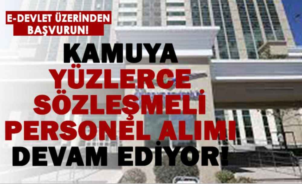 Bakanlık 442 sözleşmeli personel alımı yapıyor! E-Devlet’ten herkes başvurabilir