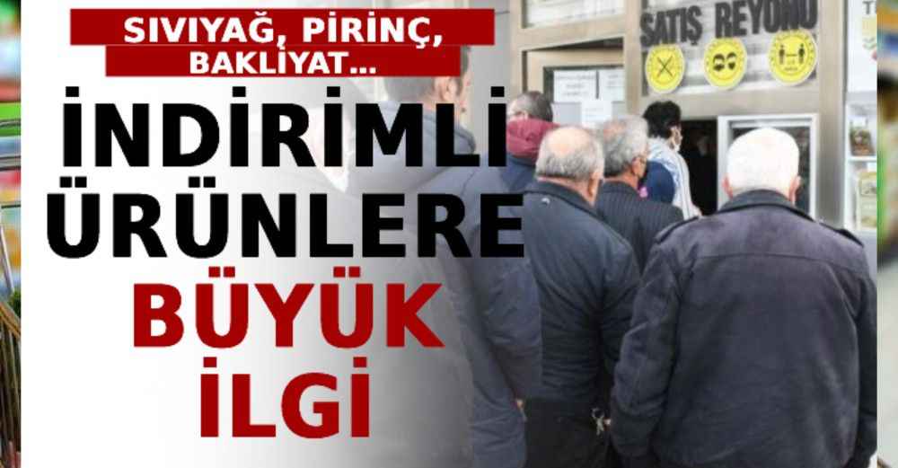 İndirimli Ürünlere Büyük İlgi! Sıvıyağ, Pirinç, Bakliyat