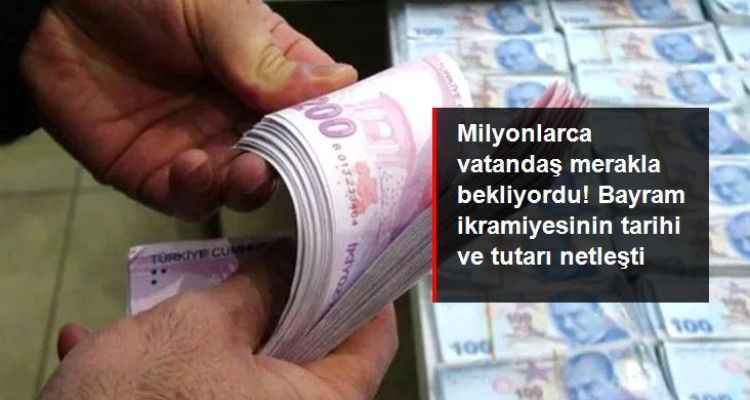 Milyonlarca vatandaş merakla bekliyordu! İşte bayram ikramiyelerinin ödeneceği tarih ve tutar