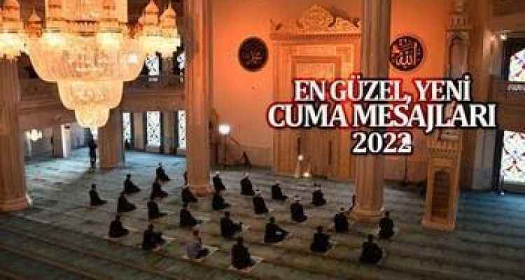 CUMA MESAJLARI KISA YAZILI RESİMLİ 2022 | En güzel, anlamlı Ramazan ayına özel Cuma mesajları, hadisli ve dualı cuma sözleri