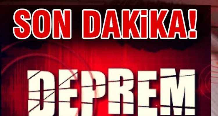 SONDAKİKA Açıklandı! 4.5 Büyüklüğünde Deprem Oldu!