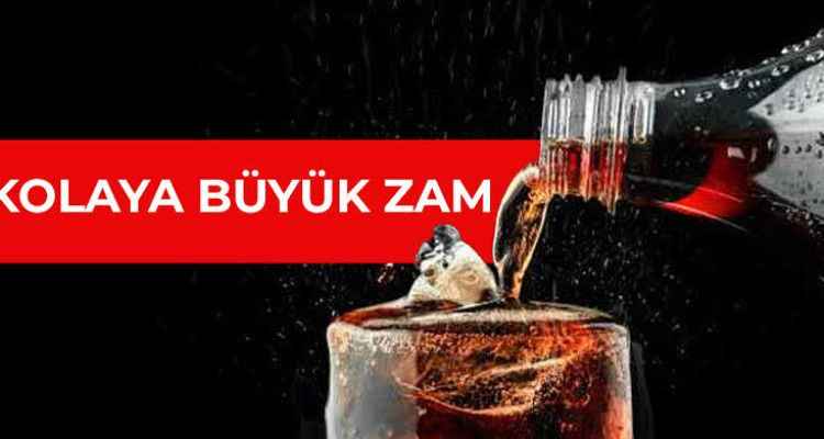 Kolaya Zam Geldi! 2,5 Litrelik Kola 20 Lira Oldu