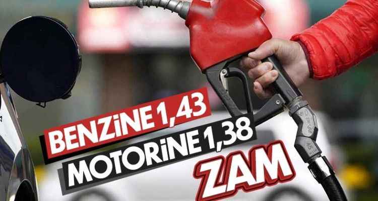 Benzin ve motorine zam