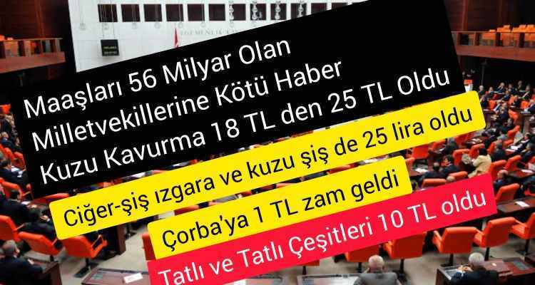Milletvekillerine Kötü Haber! Kuzu Kavurma 18 TL den 25 TL Oldu