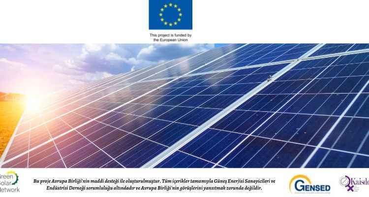 2. GREEN SOLAR NETWORK KONFERANSI SEKTÖRE YENİ UFUKLAR AÇACAK