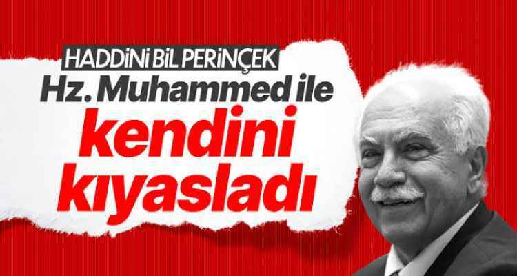 Doğu Perinçek'ten tepki çeken sözler: Hz. Muhammed'den çok ileri bir noktadayız
