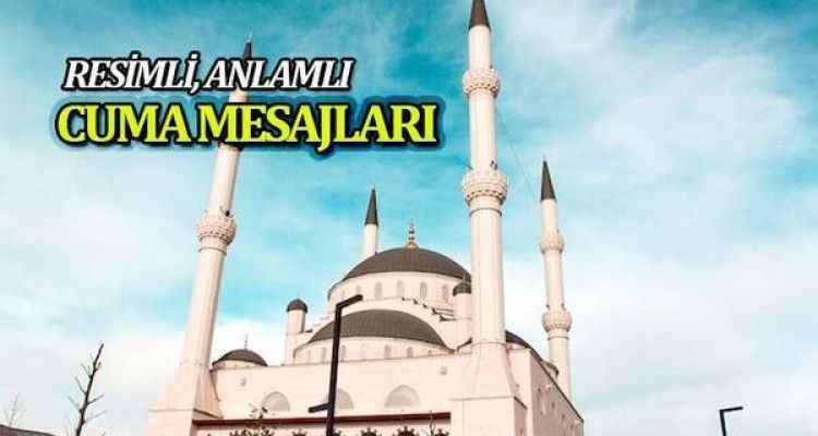 CUMA MESAJLARI ayetli en güzel 23 Eylül 2022: Anlamlı, resimli cuma mesajı seçenekleri ile dualı, farklı ve yepyeni cuma sözleri