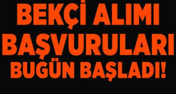 Yüksek maaş verilecek! Çarşı ve mahalle bekçi alımları başladı! Vardiyalı çalışabilecekler işe alınacak