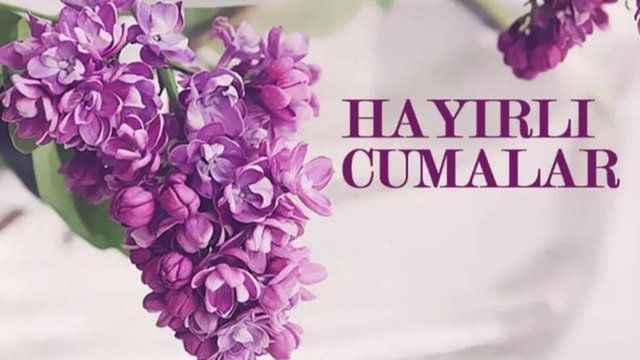 En güzel ve anlamlı Cuma mesajları