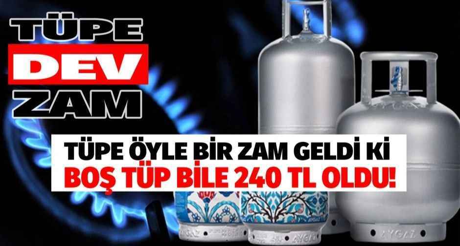Tüpe öyle bir zam geldi ki boş tüpün depozito fiyatı bile 240 TL oldu! Tüp fiyatları Aygaz İpragaz Milangaz zamlı Kasım 2022 listesi