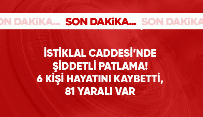 Bombalı saldırı: 6 ölü, 81 yaralı