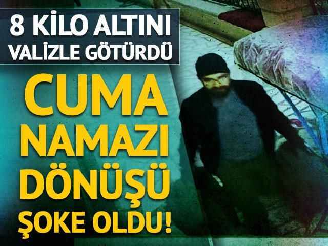 Kuyumcu cuma namazına gitti! 2 valiz dolusu 8 kilo altını çaldılar...