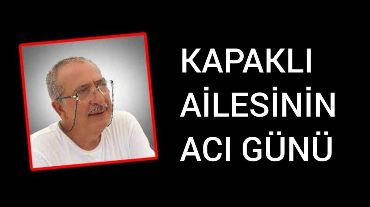Kapaklı Ailesinin Acı Günü