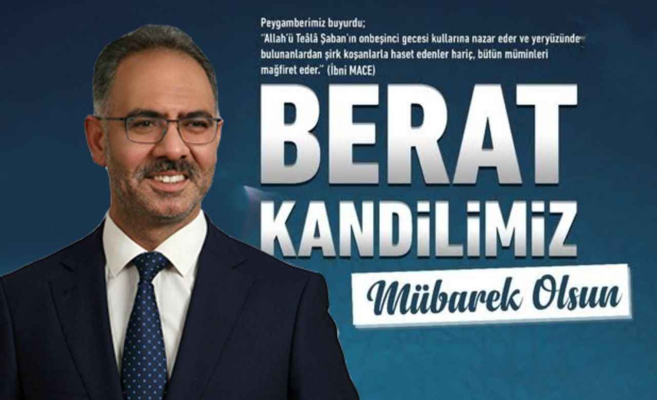BAŞKAN KUŞ’UN BERAT KANDİLİ MESAJI