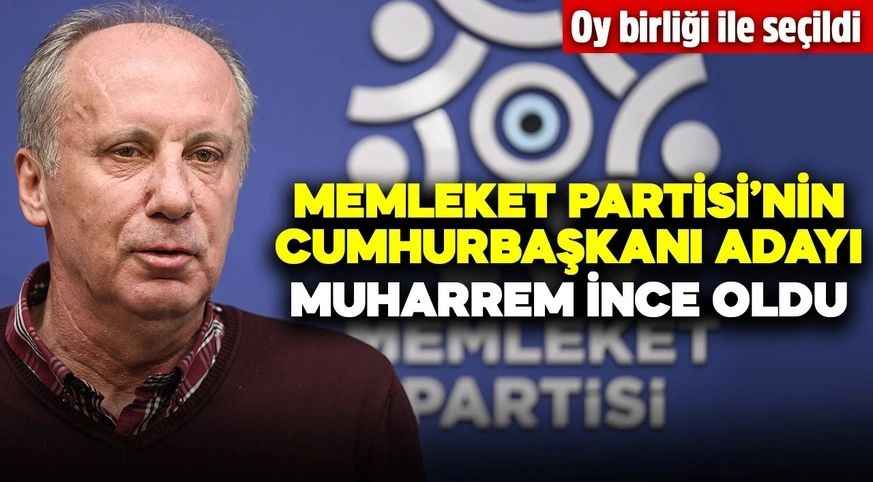 Memleket Partisi'nin cumhurbaşkanı adayı belli oldu