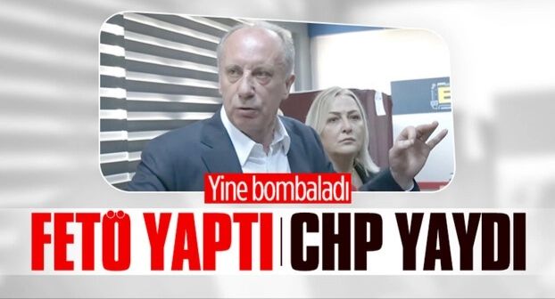 Muharrem İnce: Montajları yapan FETÖ