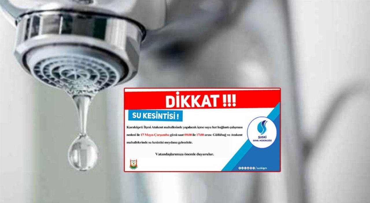 Karaköprü’de su kesintisi!