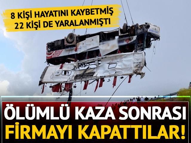 Ölümlü kazaya karışan firma, otobüs işletmesini kapatma kararı aldı! 8 kişi hayatını kaybetmiş, 22 kişi de yaralanmıştı