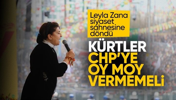Leyla Zana'dan CHP'ye net mesaj: İrademizi kendimiz için kullanacağız