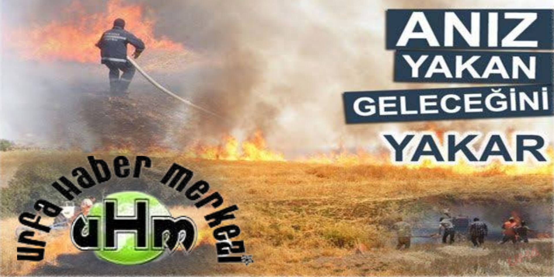Şanlıurfa Emniyet Müdürlüğünden Önemli Uyarı: Anız Yakmak Geleceğimizi Tehdit Ediyor
