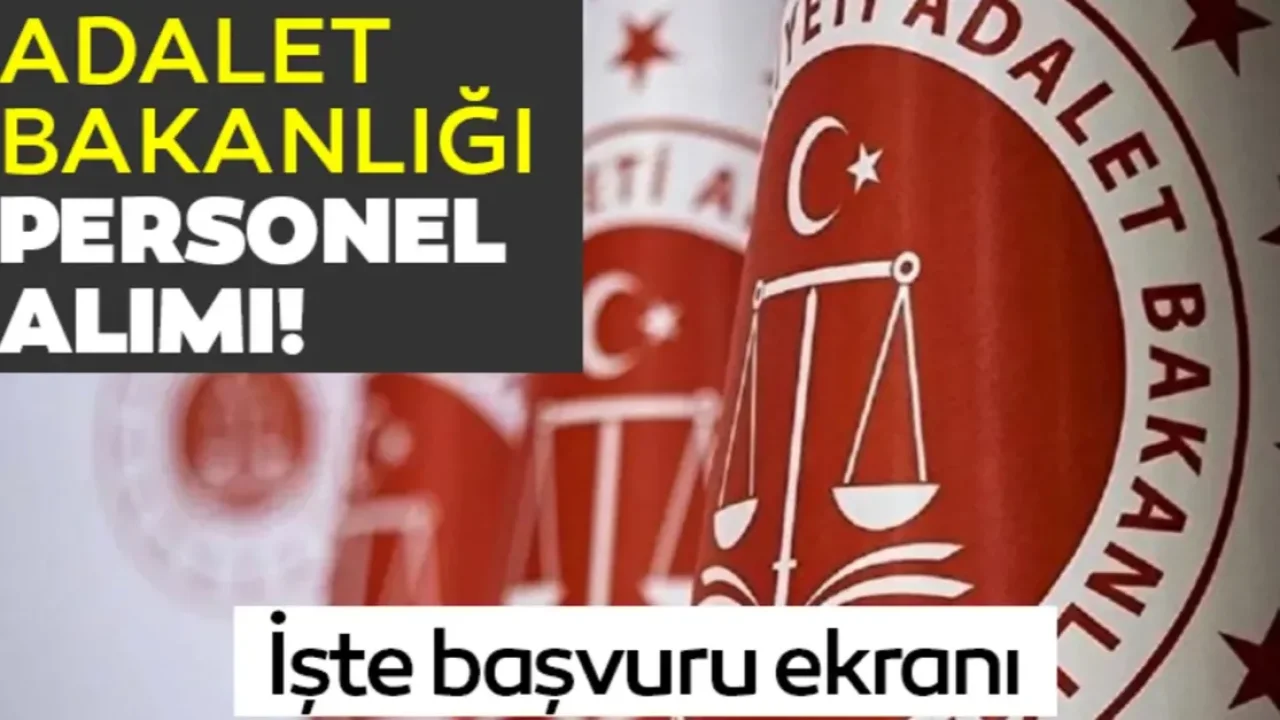Adalet Bakanlığı’ndan 15 Bin Yeni Personel İçin Ocak Ayında Büyük Duyuru Bekleniyor