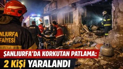 Şanlıurfa’da Korkutan Patlama: 2 Kişi Yaralandı