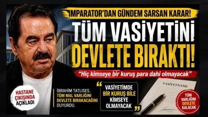 İmparator’dan Olay Yaratacak Vasiyet: “Mirasımın Tamamı Devlete”