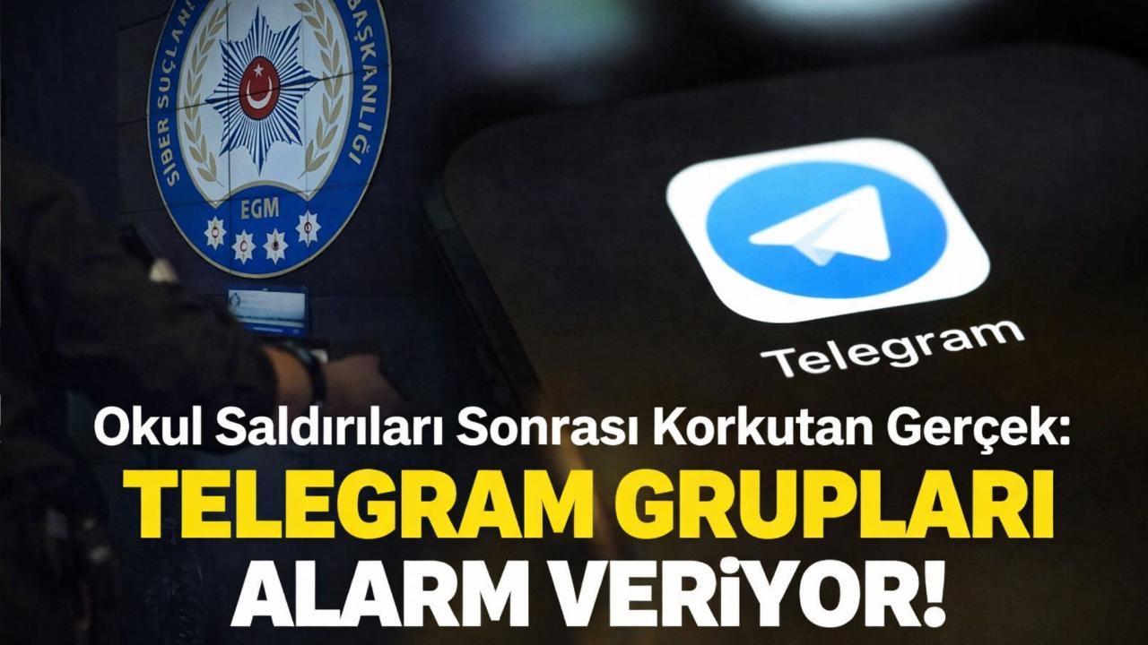 Okul Saldırıları Sonrası Korkutan Gerçek: Telegram Grupları Alarm Veriyor!
